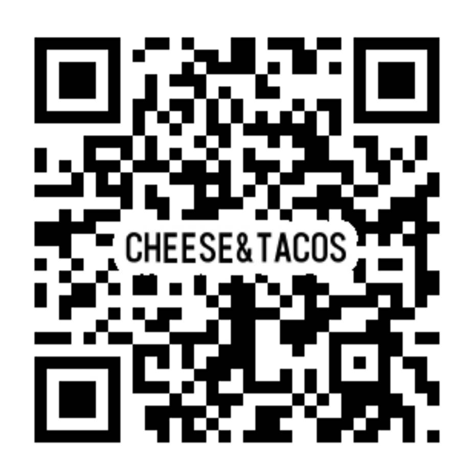 CHEESE&TACOS